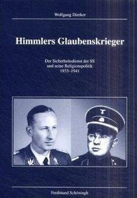 Himmlers Glaubenskrieger