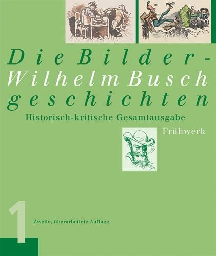 Wilhelm Busch. Die Bildergeschichten