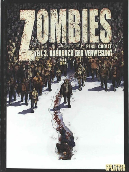 Zombies. Band 3: Handbuch der Verwesung