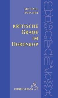 Kritische Grade im Horoskop