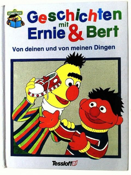 Geschichten mit Ernie & Bert, Von deinen und von meinen Dingen