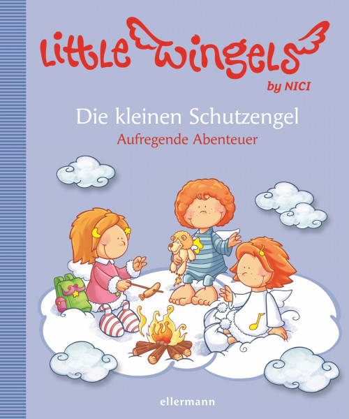 Little Wingels. Die kleinen Schutzengel. Aufregende Abenteuer