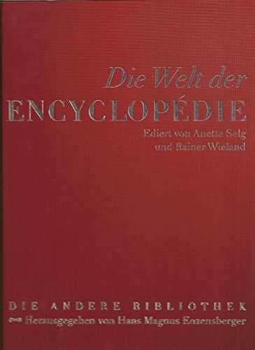 Die Welt der Encyclopedie. Lederausgabe