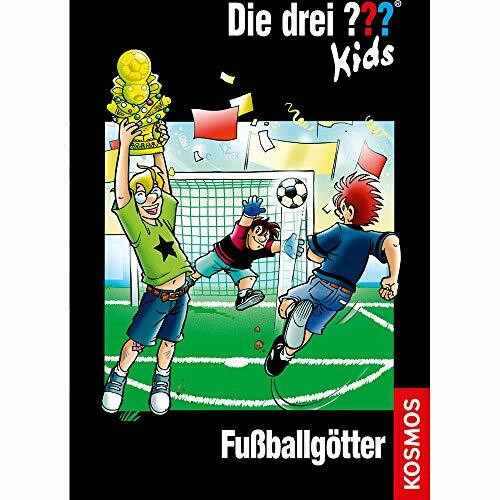Die drei ??? Kids, Band 42: Fußballgötter