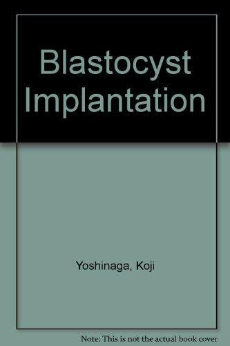 Blastocyst Implantation