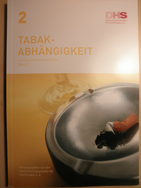Tabakabhängigkeit. Suchtmedizinische Reihe, Band 2