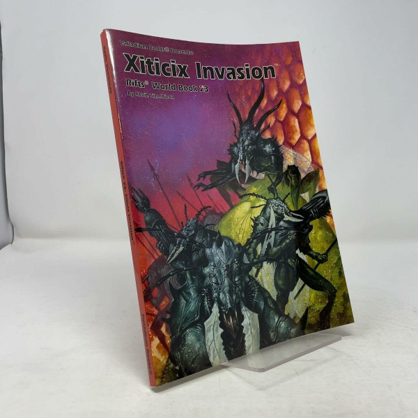 Xiticix Invasion. Rifts World Book 23