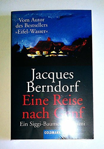 Eine Reise nach Genf. Ein Siggi-Baumeister-Krimi