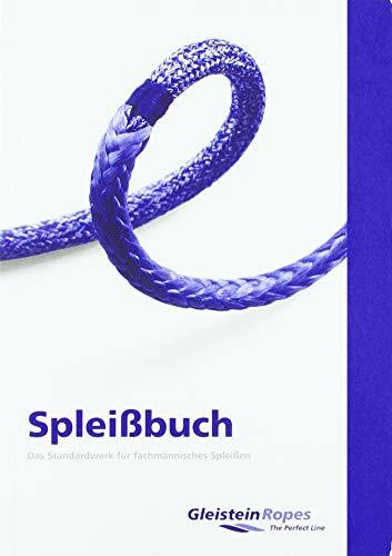 Spleißbuch: Das Standardwerk für fachmännisches Spleißen