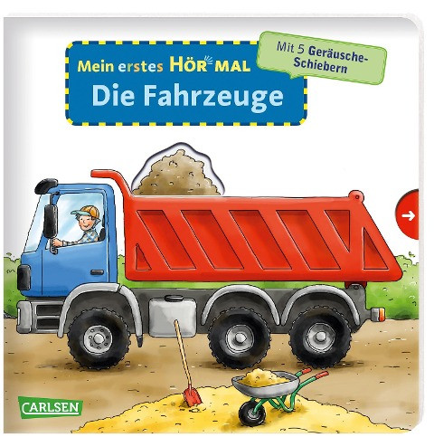 Mein erstes Hör mal (Soundbuch ab 1 Jahr): Die Fahrzeuge