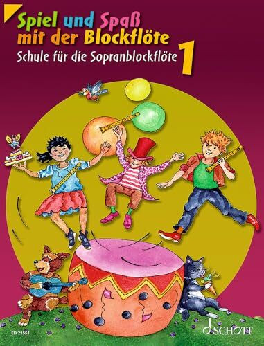 Spiel und Spaß mit der Blockflöte: Schule für die Sopranblockflöte (barocke Griffweise). Band 1. Sopran-Blockflöte. Schülerheft. (Spiel und Spaß mit der Blockflöte, Band 1)