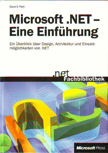 Microsoft. NET. Eine Einführung - Platt, David S.