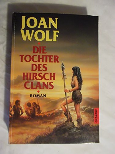 Die Tochter des Hirsch-Clans