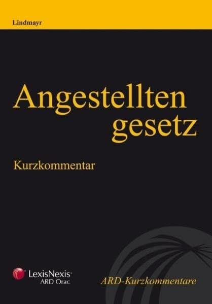 Angestelltengesetz: Kurzkommentar (ARD-Kommentare)