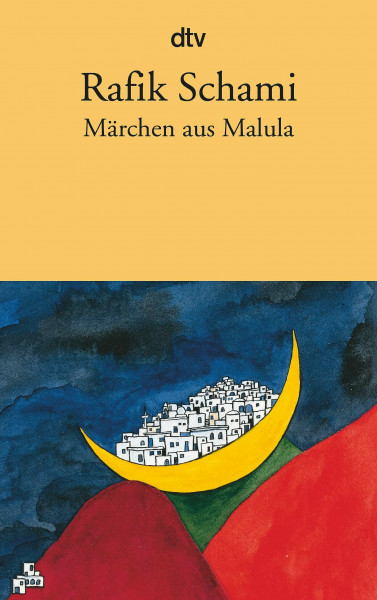 Märchen aus Malula: Roman