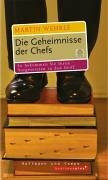 Die Geheimnisse der Chefs: So bekommen Sie Ihren Vorgesetzten in den Griff