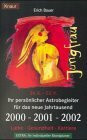 Jungfrau 24.8.-23.9.: Ihr persönlicher Astrobegleiter für das neue Jahrtausend. 2000-2001-2002 (Knaur Taschenbücher. Esoterik)