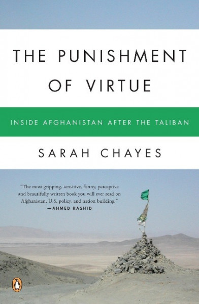 The Punishment of Virtue: Inside Afghanistan After the Taliban