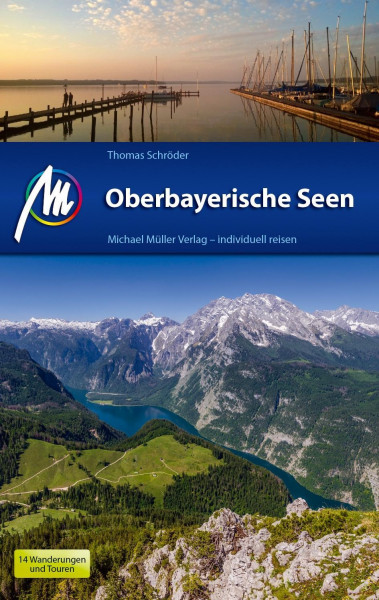 Oberbayerische Seen Reiseführer Michael Müller Verlag