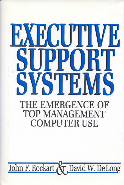 Executive Support Systems: The Emergence of Top Management Computer Use
