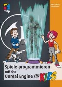 Spiele programmieren mit der Unreal Engine für Kids