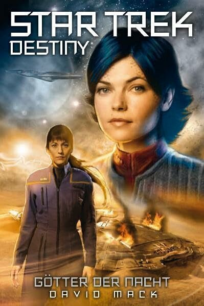 Star Trek - Destiny 1: Götter der Nacht