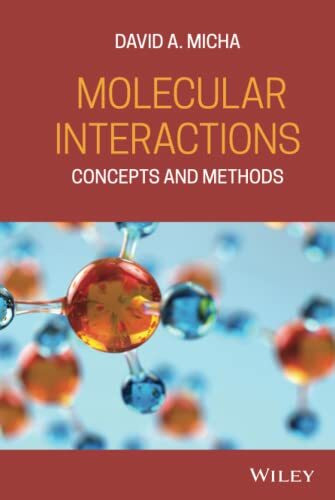 Molecular Interactions: Concepts and Methods