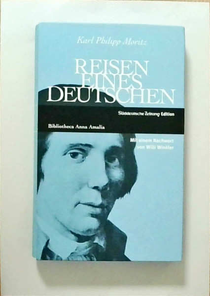 Reisen eines Deutschen in England im Jahr 1782: Nachw. v. Willi Winkler
