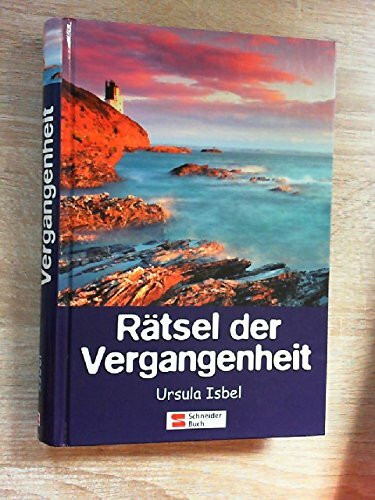 Rätsel der Vergangenheit