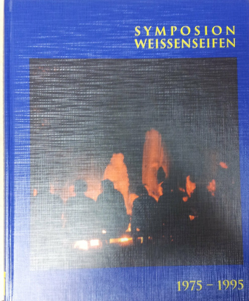 Symposion Weissenseifen 1975-1995. Bilder zwischen Stein und Wort
