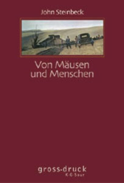 Von Mäusen und Menschen (grossdruck K.G. Saur: Bücher in grösserer Schrift)