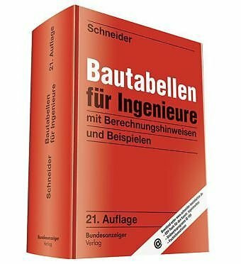 Bautabellen für Ingenieure: mit Berechnungshinweisen und Beispielen