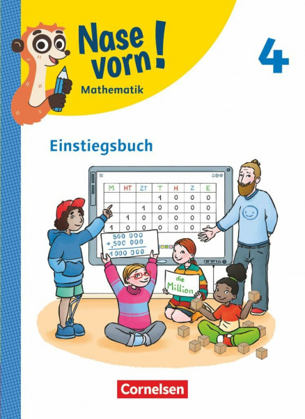Nase vorn! - Lehrwerk für Mathematik - Ausgabe 2023 - 4. Schuljahr: Einstiegsbuch
