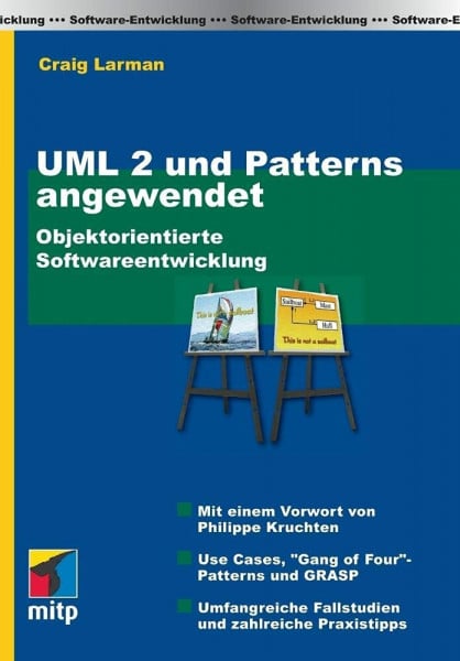 UML 2 und Patterns Angewendet: Objektorientierte Softwareentwicklung (mitp Professional)
