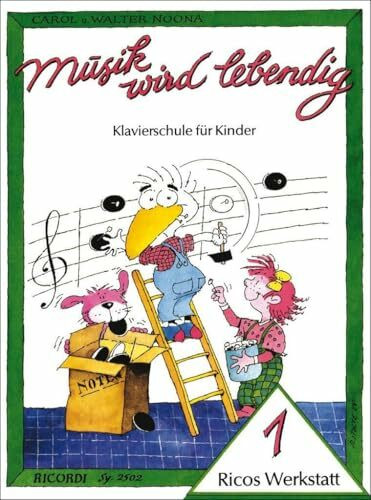 Musik wird lebendig: Ricos Werkstatt - Band 1 | Klavierschule für Kinder Anfänger | Klaviernoten und Songbook für junge Lernende | Frühe ... Übungen zur Förderung von Kreativität (PIANO)
