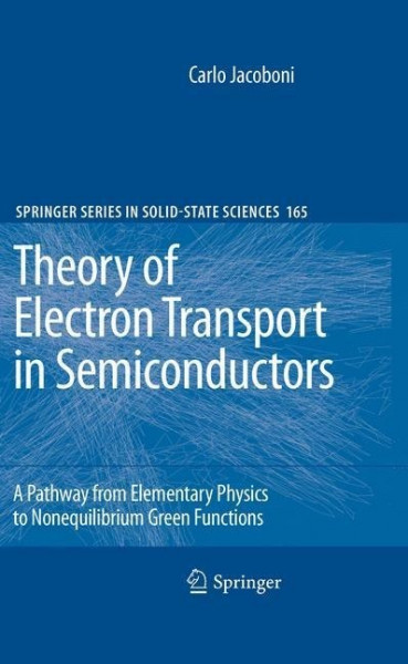 Theory of Electron Transport in Semiconductor Materials and Structures