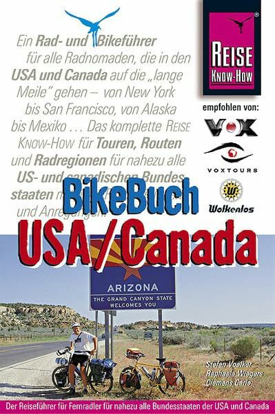 BikeBuch USA/Canada: Rad- und Biketouren durch USA und Canada (Rad & Bike)