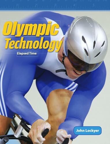 Olympic Technology (Mathematics Readers Level 4)