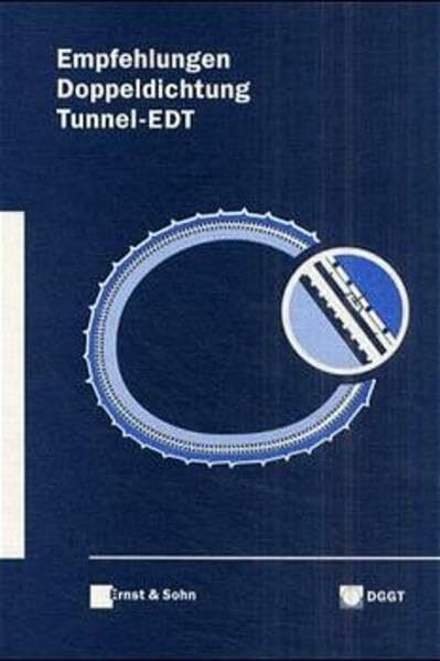 Empfehlungen Doppeldichtung Tunnel - Edt