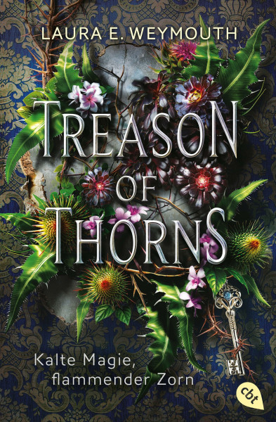 Treason of Thorns - Kalte Magie, flammender Zorn: Historisches Fantasyabenteuer.