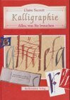 Kalligraphie: Alles, was Sie brauchen
