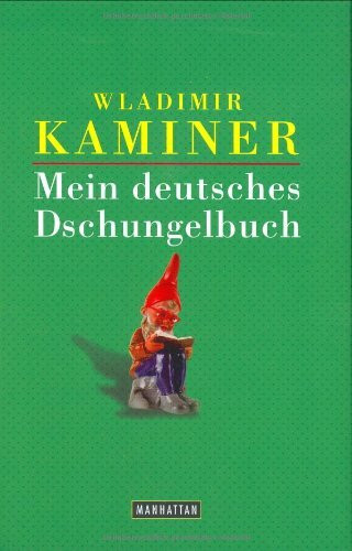 Mein deutsches Dschungelbuch