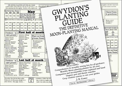 Gwydion's Planting Guide: The Definitive Moon-planting Manual (Pan-dimensional Collection)