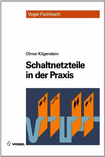 Schaltnetzteile in der Praxis (Vogel-Fachbücher)