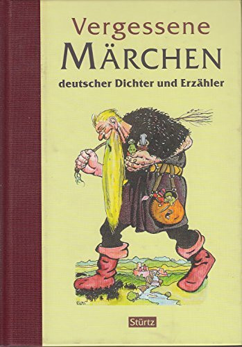 Vergessene Märchen deutscher Dichter und Erzähler