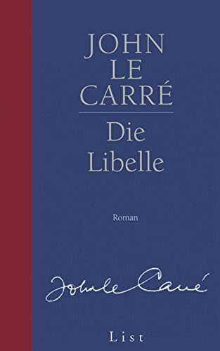 Die Libelle: Roman