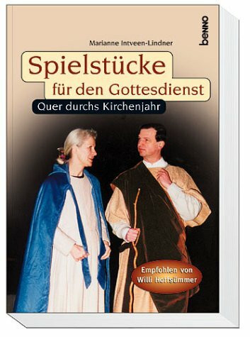 Spielstücke für den Gottesdienst: Quer durchs Kirchenjahr