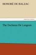 The Duchesse De Langeais