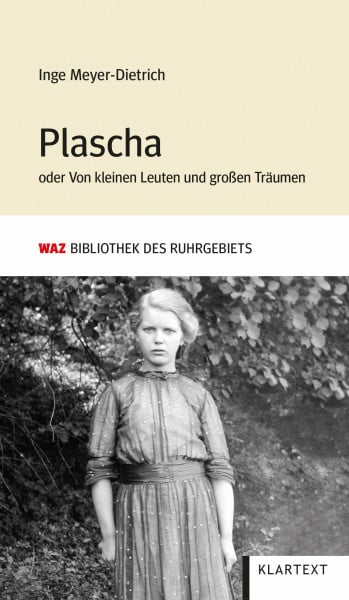 Plascha: oder Von kleinen Leuten und großen Träumen