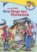 Kira fängt den Pferdedieb